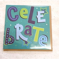 Celebrate Greetings Card- local delivery only